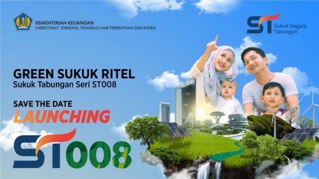 Pemerintah Ajak Investasi dan Cegah Pemanasan Global Lewat Sukuk Tabungan ST008