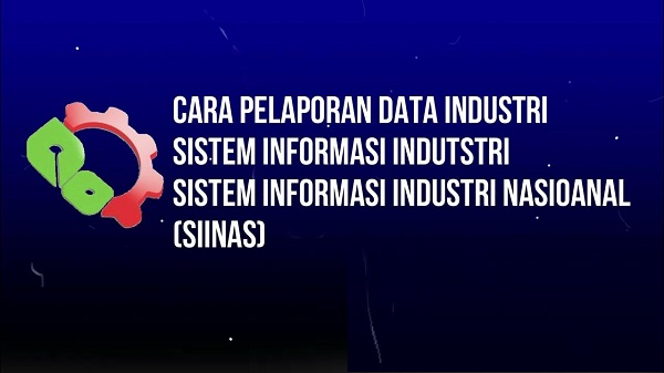 Pelaporan SIINas yang sebelumnya dilakukan tiap semester (dua kali setiap tahun), akan diubah menjadi pelaporan triwulanan (empat kali setiap tahun). Kemenperin Ubah Pelaporan SIINas dari per Smester Jadi per Triwulan