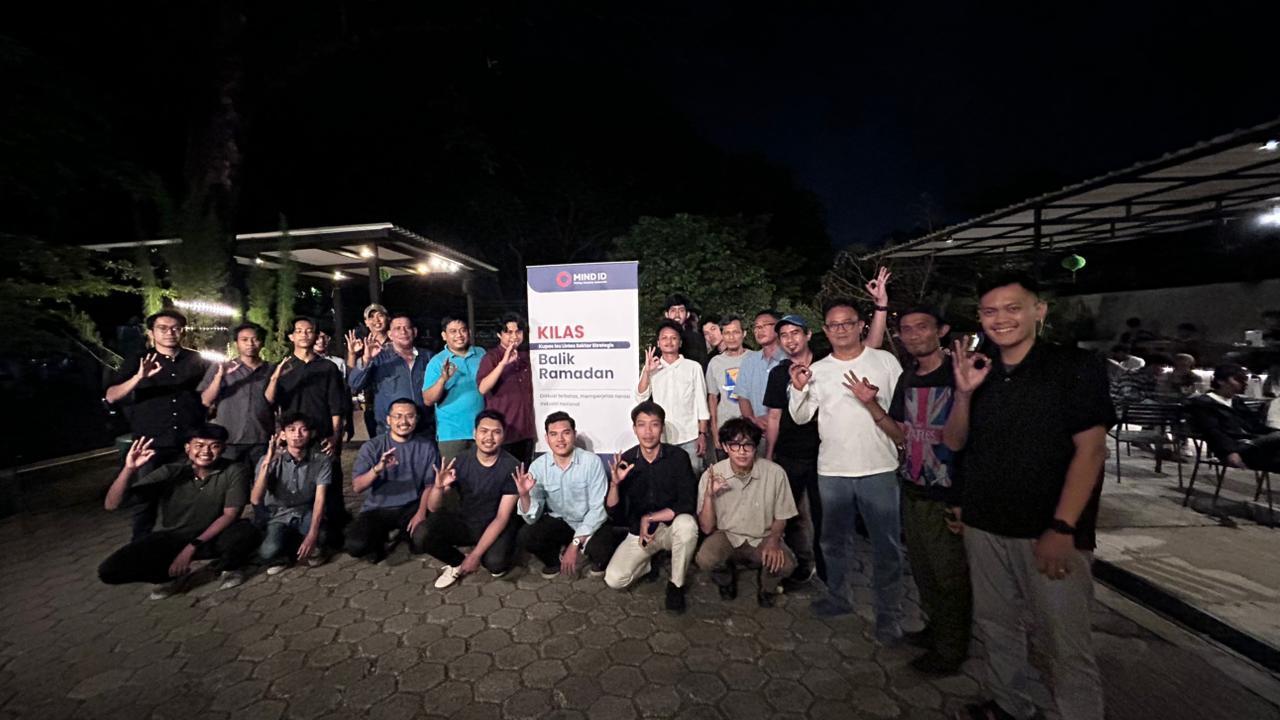 KILAS Balik Ramadan: Hilirisasi dan Resiliensi Industri Nasional