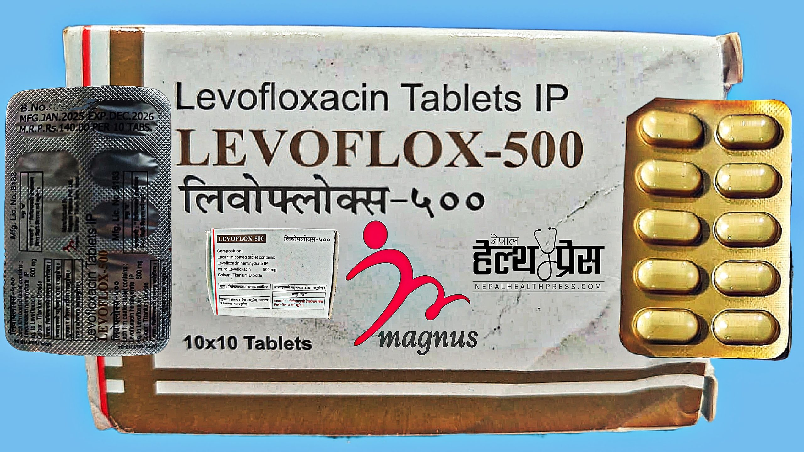 म्याग्नस फार्मा को लेभोफ्लोक्सासिन ट्याब्लेट गुणस्तरहीन, सिफारिस, बिक्री वितरण तथा प्रयोग नगर्न औषधि व्यवस्था विभागको निर्देशन