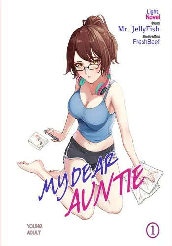 My Dear Auntie (R18) English Light Novel